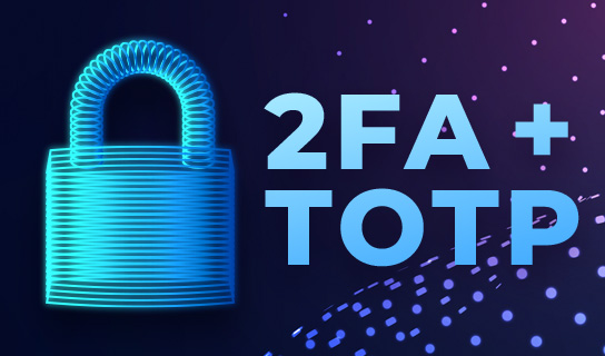 4D + 2FA + TOTP = Unmatched security for your applications